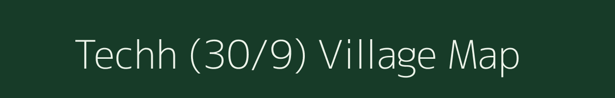 Techh (30/9) village map in Himachal Pradesh