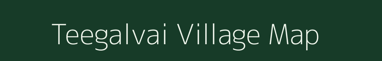 Teegalvai village map in Andhra Pradesh