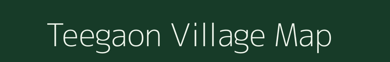 Teegaon village map in Madhya Pradesh