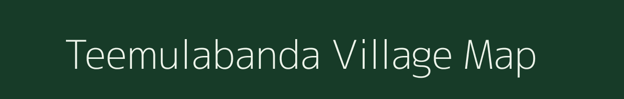 Teemulabanda village map in Andhra Pradesh