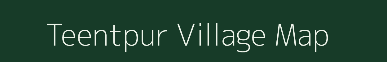 Teentpur village map in Rajasthan