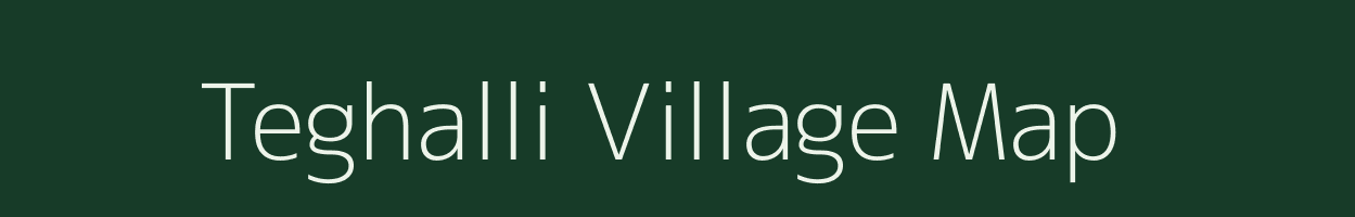 Teghalli village map in Karnataka