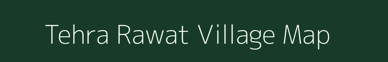 Tehra Rawat village map in Uttar Pradesh