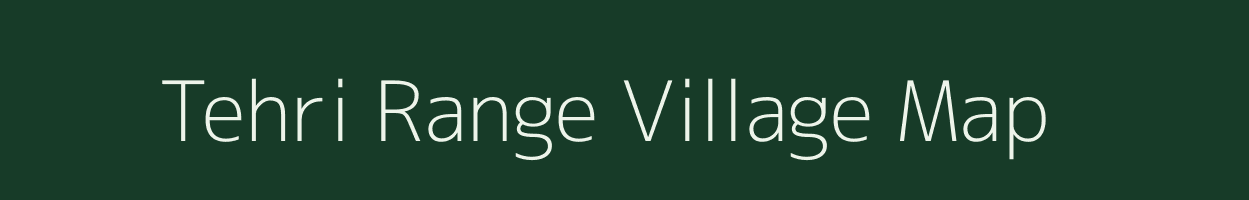 Tehri Range village map in Uttarakhand