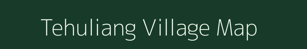 Tehuliang village map in Arunachal Pradesh