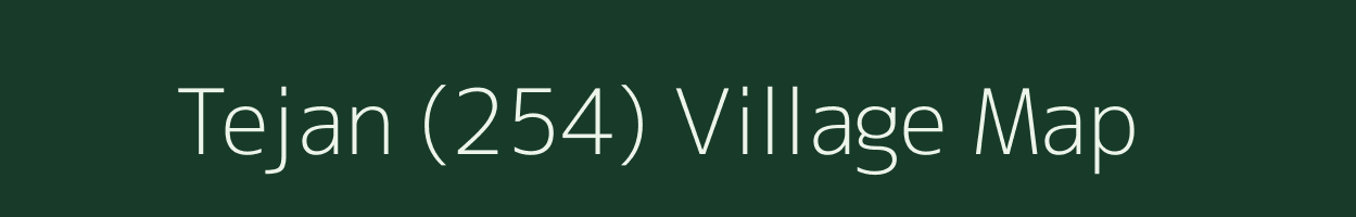 Tejan (254) village map in Haryana