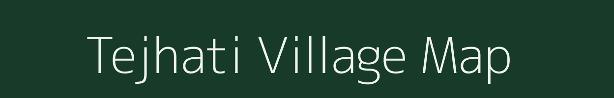 Tejhati village map in West Bengal