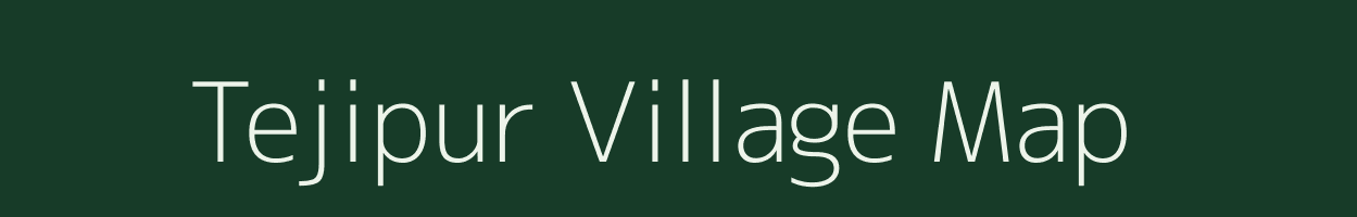 Tejipur village map in Uttar Pradesh