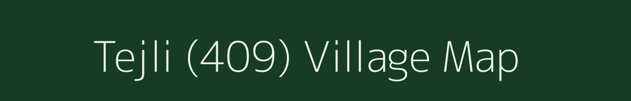 Tejli (409) village map in Haryana