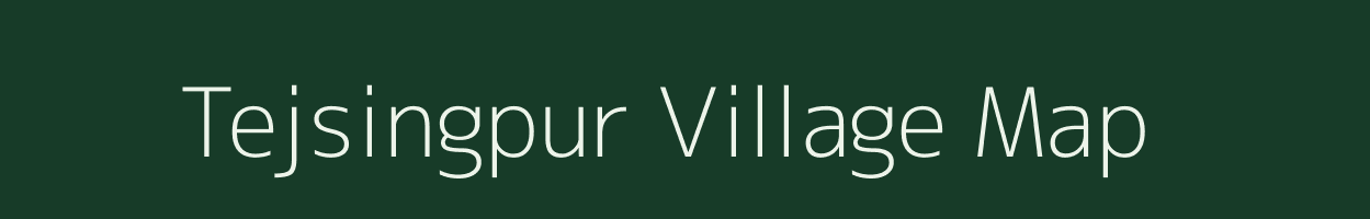 Tejsingpur village map in West Bengal