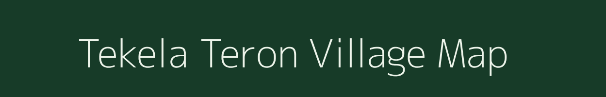 Tekela Teron village map in Assam