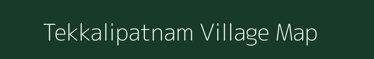 Tekkalipatnam village map in Andhra Pradesh