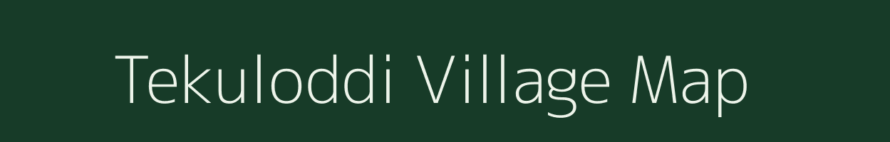 Tekuloddi village map in Andhra Pradesh