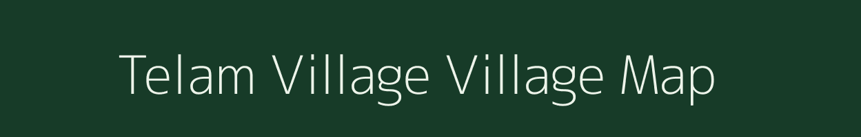 Telam Village village map in Arunachal Pradesh