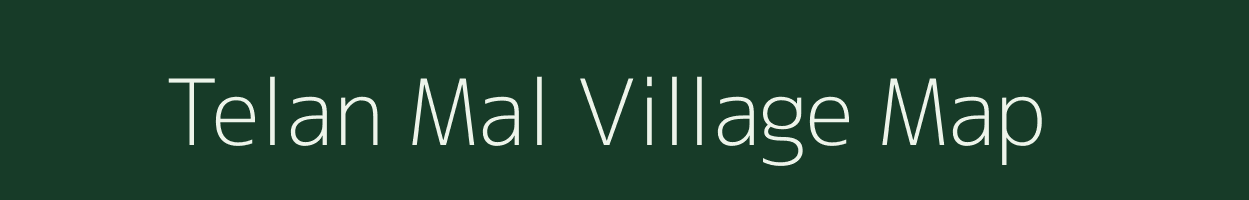 Telan Mal village map in Madhya Pradesh