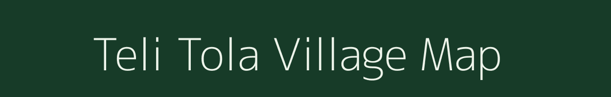 Teli Tola village map in Chhattisgarh