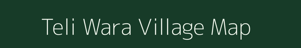 Teli Wara village map in Uttarakhand