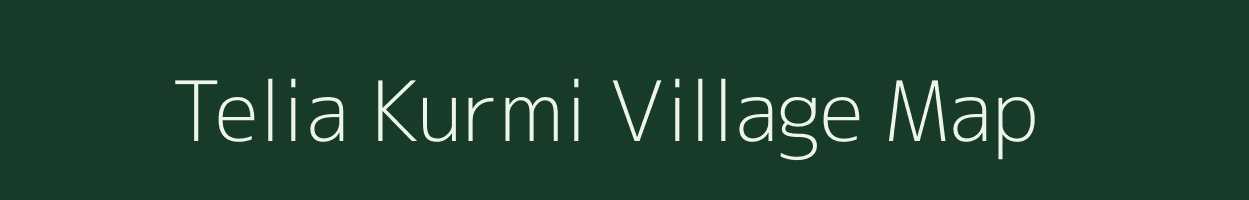 Telia Kurmi village map in Uttar Pradesh
