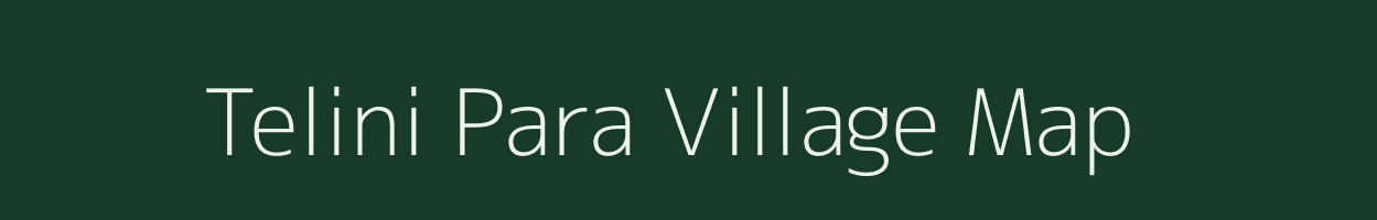 Telini Para village map in West Bengal