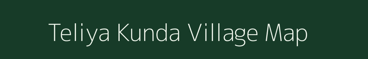 Teliya Kunda village map in Uttar Pradesh