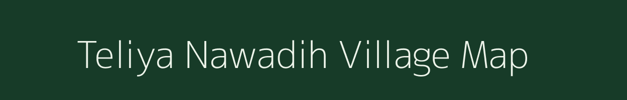 Teliya Nawadih village map in Jharkhand