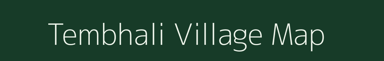 Tembhali village map in Maharashtra