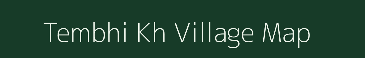 Tembhi Kh village map in Maharashtra