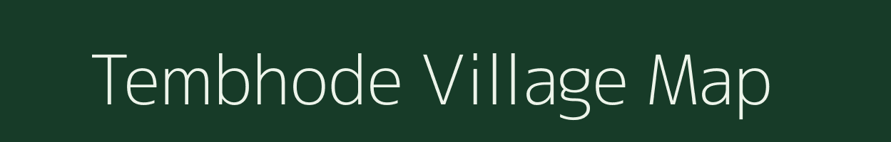 Tembhode village map in Maharashtra