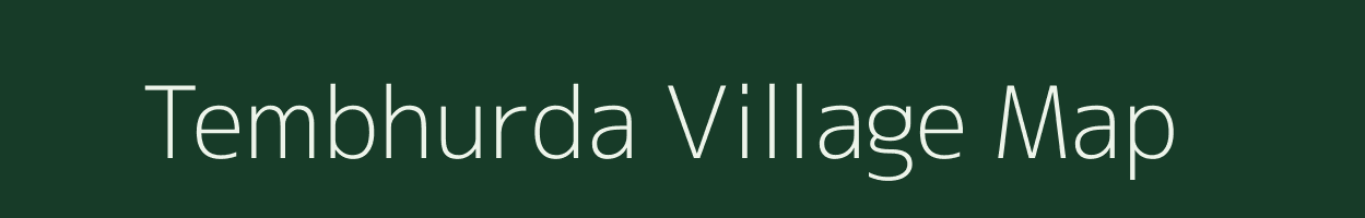 Tembhurda village map in Maharashtra