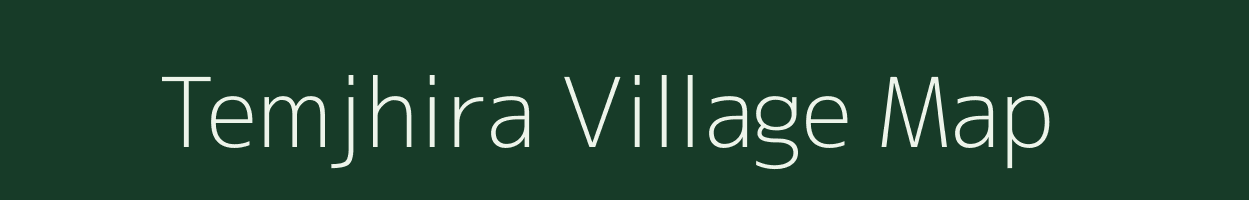 Temjhira village map in Madhya Pradesh