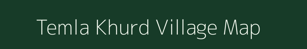 Temla Khurd village map in Madhya Pradesh