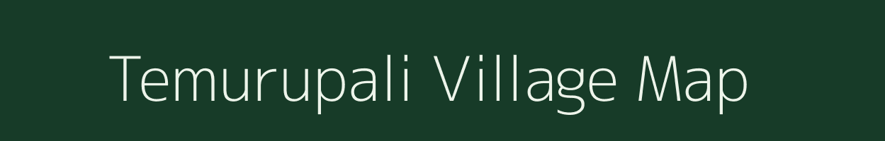 Temurupali village map in Odisha