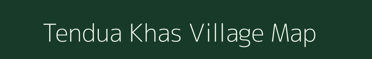 Tendua Khas village map in Uttar Pradesh