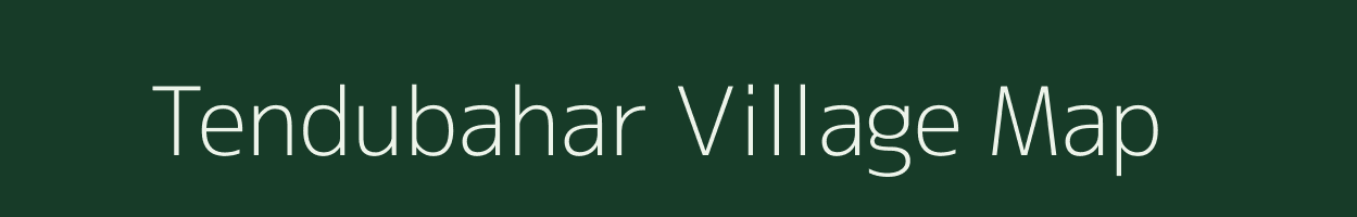 Tendubahar village map in Bihar