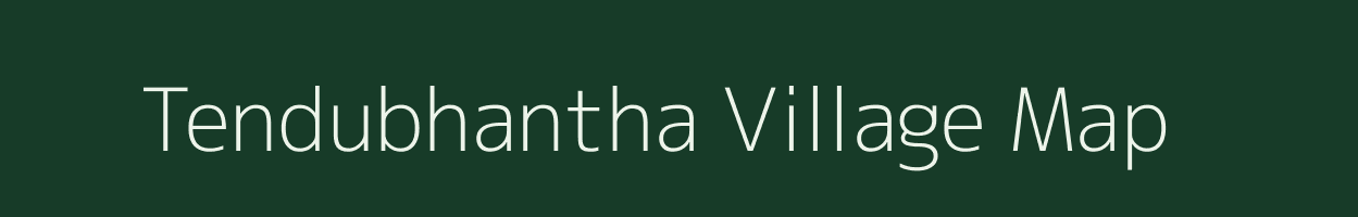 Tendubhantha village map in Chhattisgarh