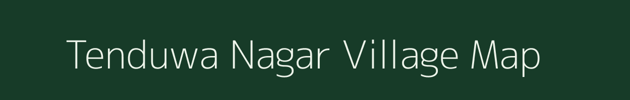 Tenduwa Nagar village map in Uttar Pradesh