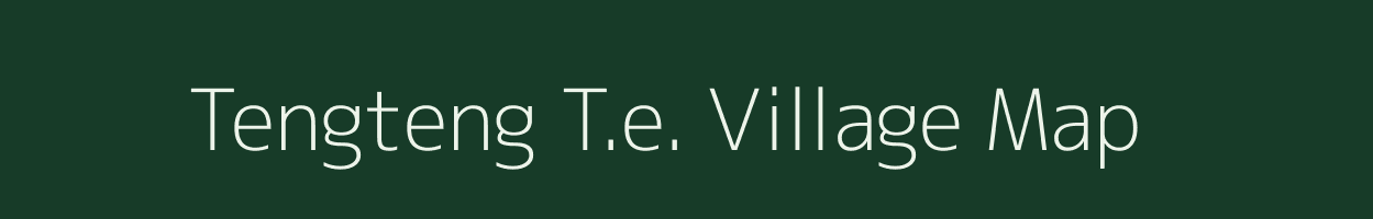 Tengteng T.e. village map in Assam