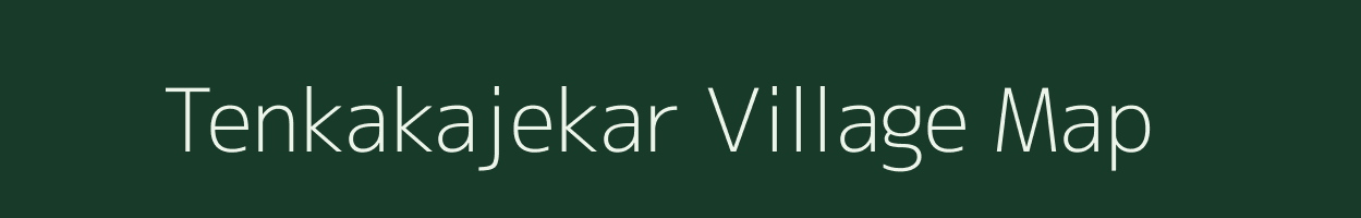 Tenkakajekar village map in Karnataka