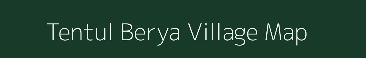 Tentul Berya village map in West Bengal