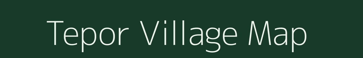 Tepor village map in Assam