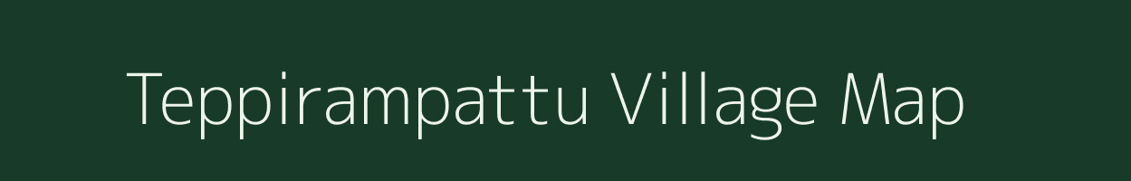 Teppirampattu village map in Tamil Nadu