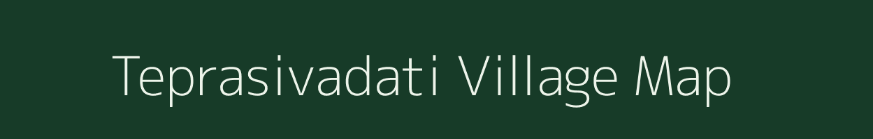 Teprasivadati village map in Uttar Pradesh