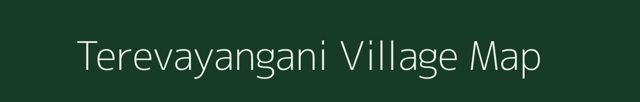 Terevayangani village map in Maharashtra