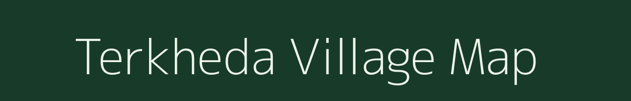 Terkheda village map in Maharashtra