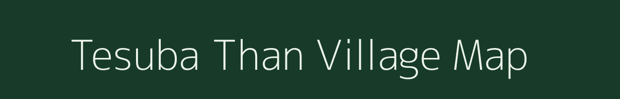 Tesuba Than village map in Jharkhand