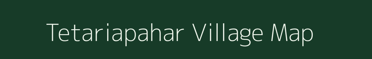 Tetariapahar village map in Jharkhand
