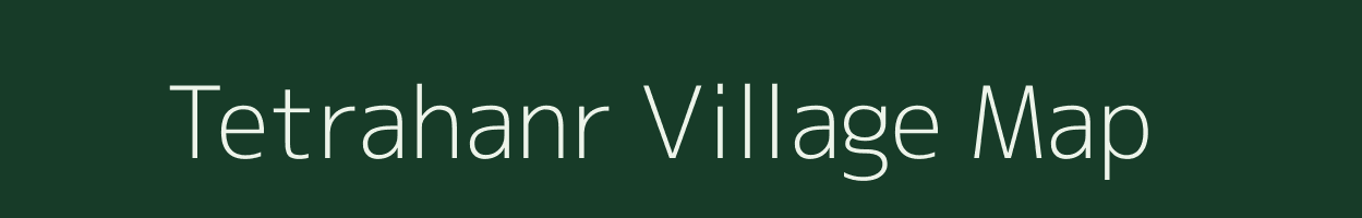 Tetrahanr village map in Bihar