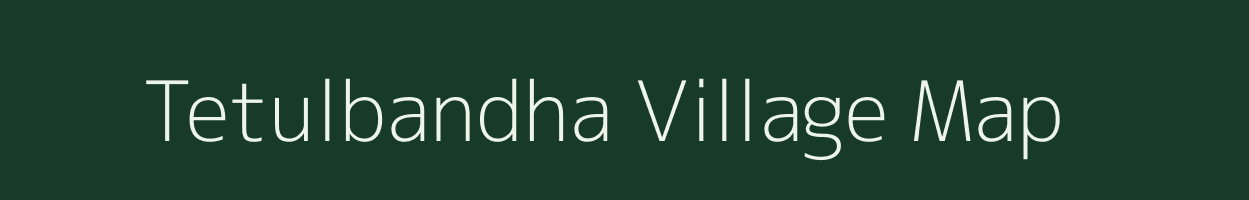 Tetulbandha village map in Jharkhand