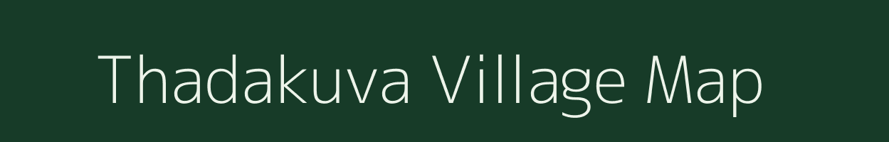Thadakuva village map in Gujarat