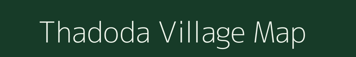 Thadoda village map in Madhya Pradesh